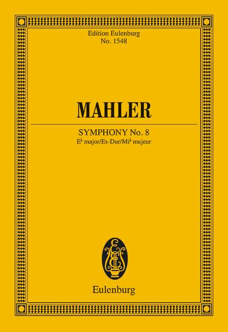Mahler: Symphony No. 8 E flat major (Study Score) published by Eulenburg
